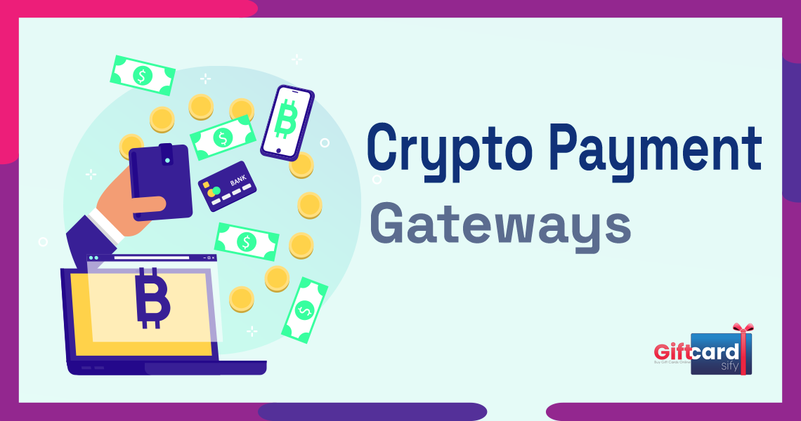 Top 10 Crypto Payment Gateways 2024: Boost Your Business
